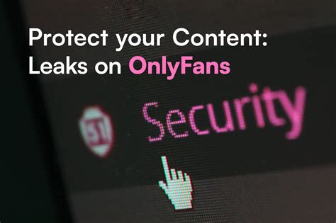 Onlyfans Data Leaks Protecting Your Privacy